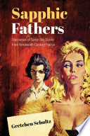 Sapphic Fathers Gretchen Schultz
