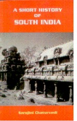 A Short History Of South India Sarojini Chaturvedi