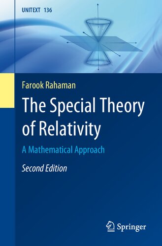 The Special Theory Of Relativity A Mathematical Approach 2nd Edition 2nd Edition Farook Rahaman