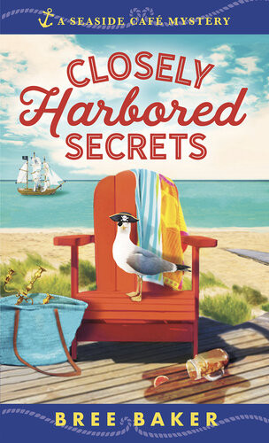Closely Harbored Secrets Bree Baker