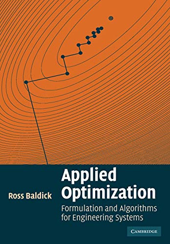 Applied Optimization Formulation And Algorithms For Engineering Systems Instructors Solution Manual Solutions 1st Edition Baldick