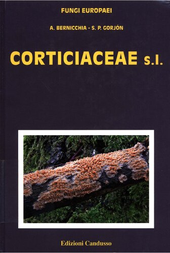 Corticiaceae Sl A Bernicchia S P Gorjon
