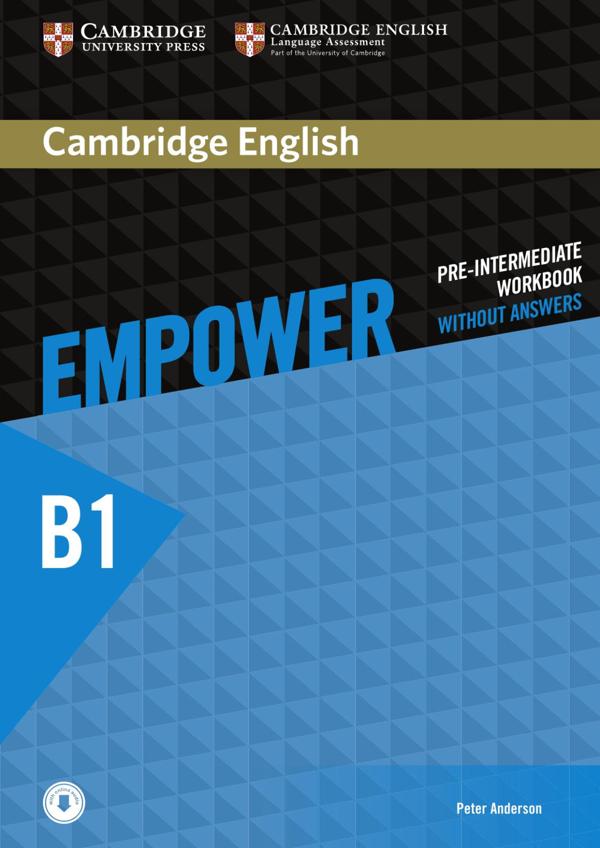 Cambridge English Empower B1 Preintermediate Workbook Without Answers 1st Edition Peter Anderson