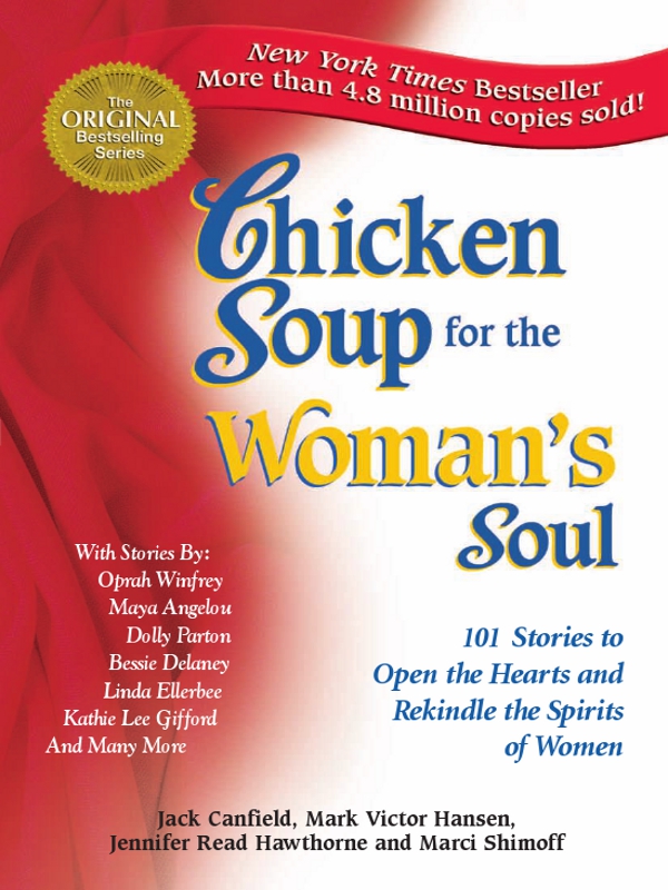 Chicken Soup For The Womans Soul Jack Canfield