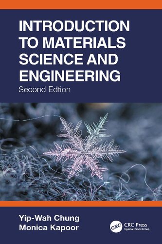 Introduction To Materials Science And Engineering 2nd Edition Yipwah Kapoor Monica Chung