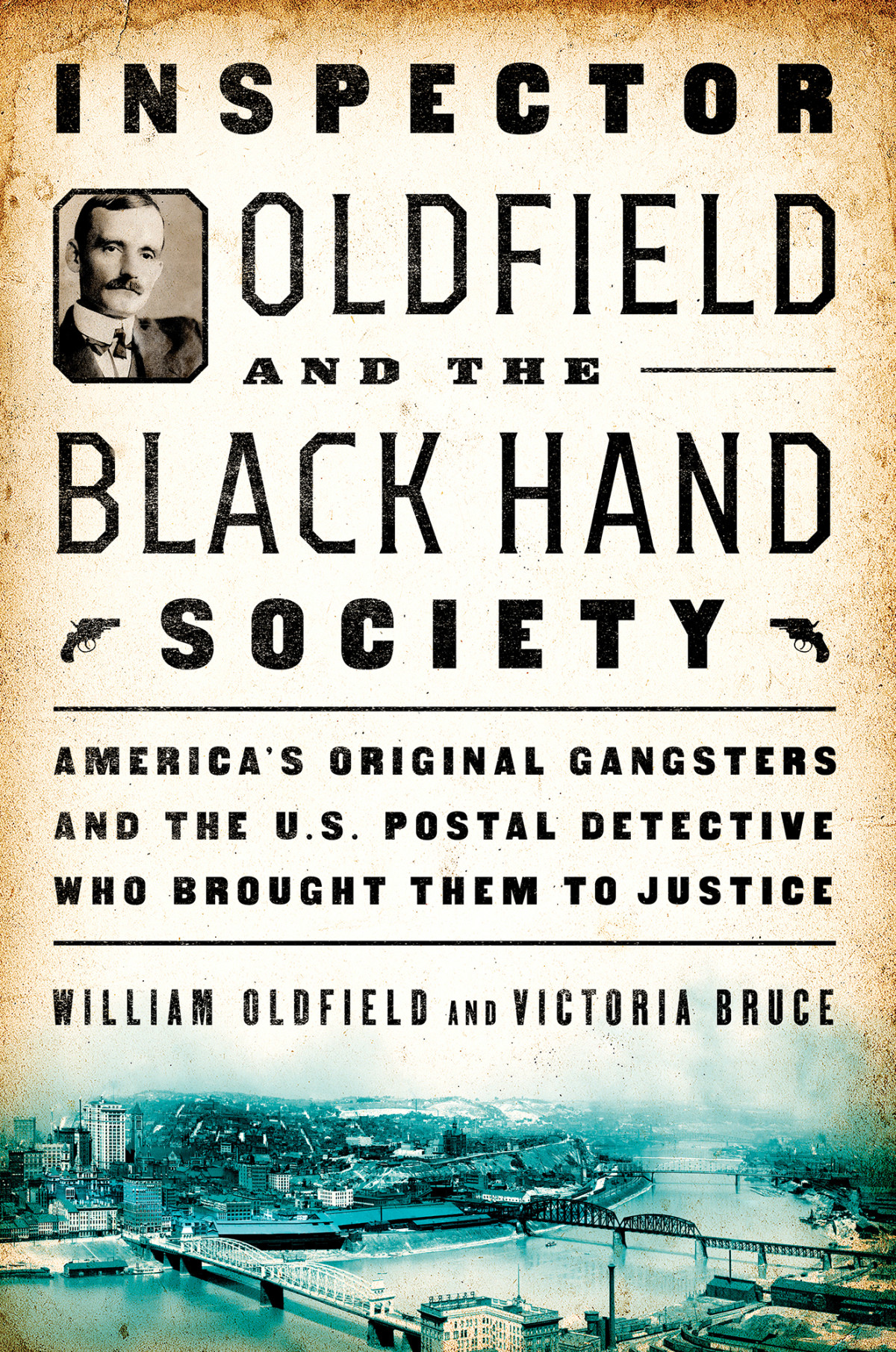 Inspector Oldfield And The Black Hand Society Oldfield William Bruce