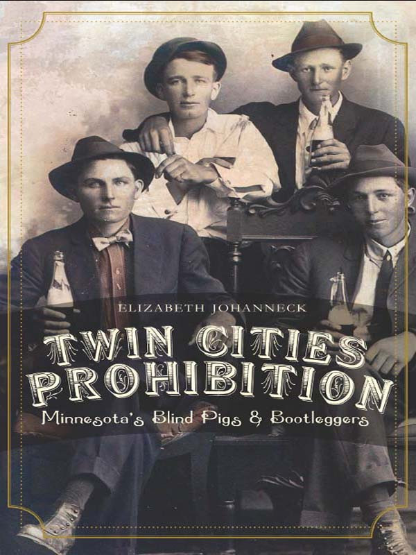 Twin Cities Prohibition Johanneck Elizabeth
