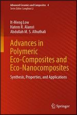 Advances In Polymeric Ecocomposites And Econanocomposites Itmeng Low