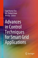 Advances In Control Techniques For Smart Grid Applications Sajal Kumar Das