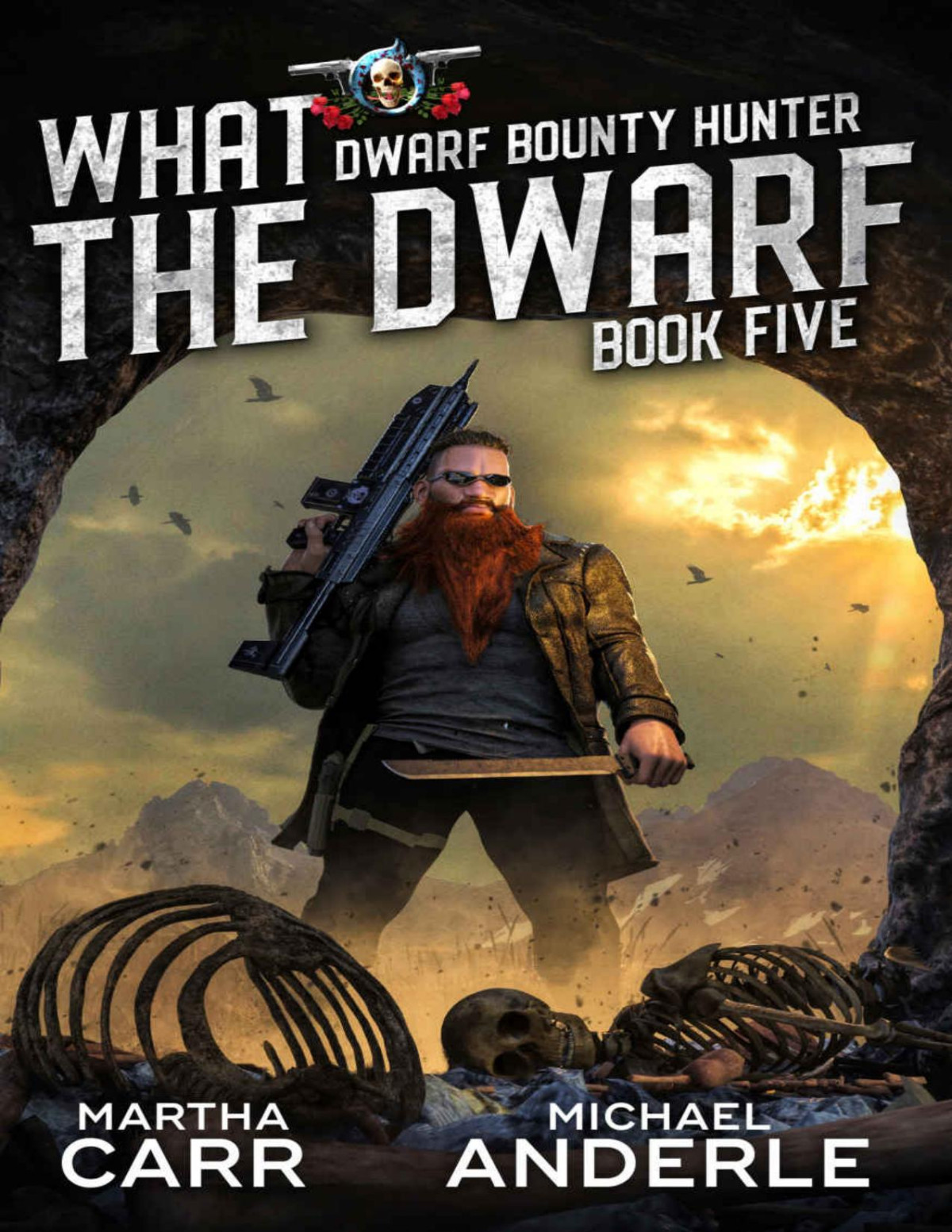 What The Dwarf Dwarf Bounty Hunter Book 5 Martha Carr Michael Anderle