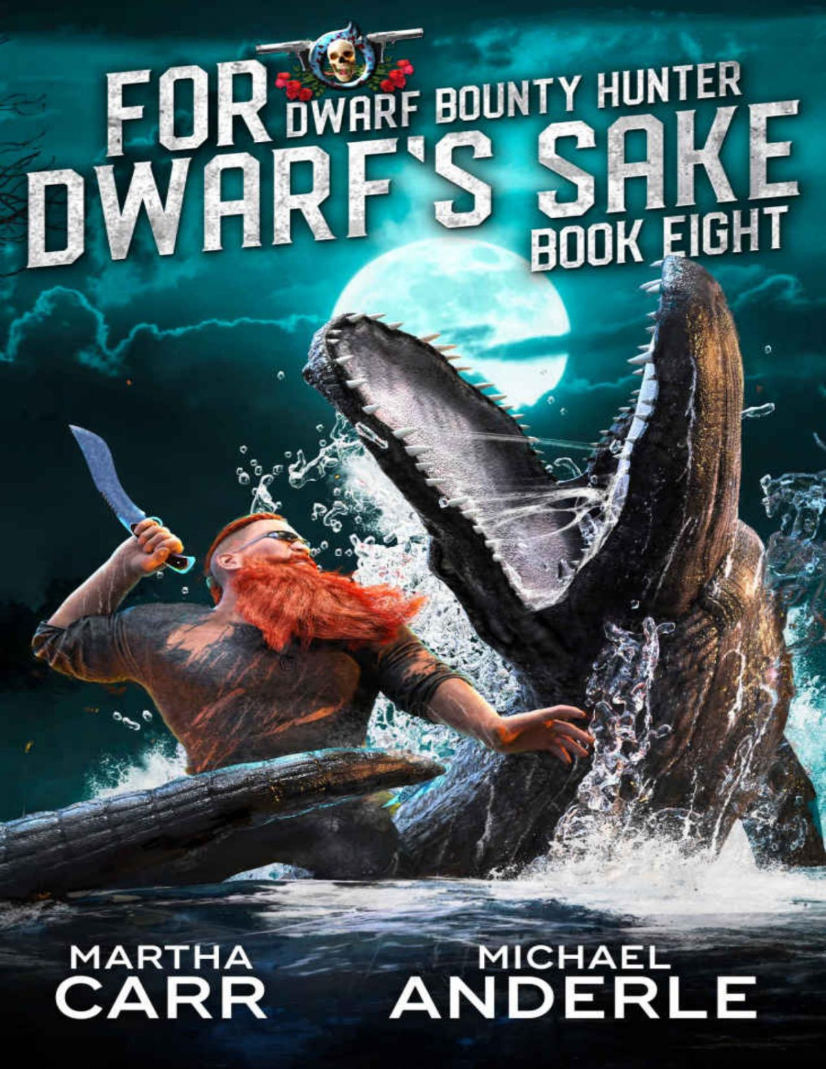 For Dwarfs Sake Dwarf Bounty Hunter Book 8 Martha Carr Michael Anderle