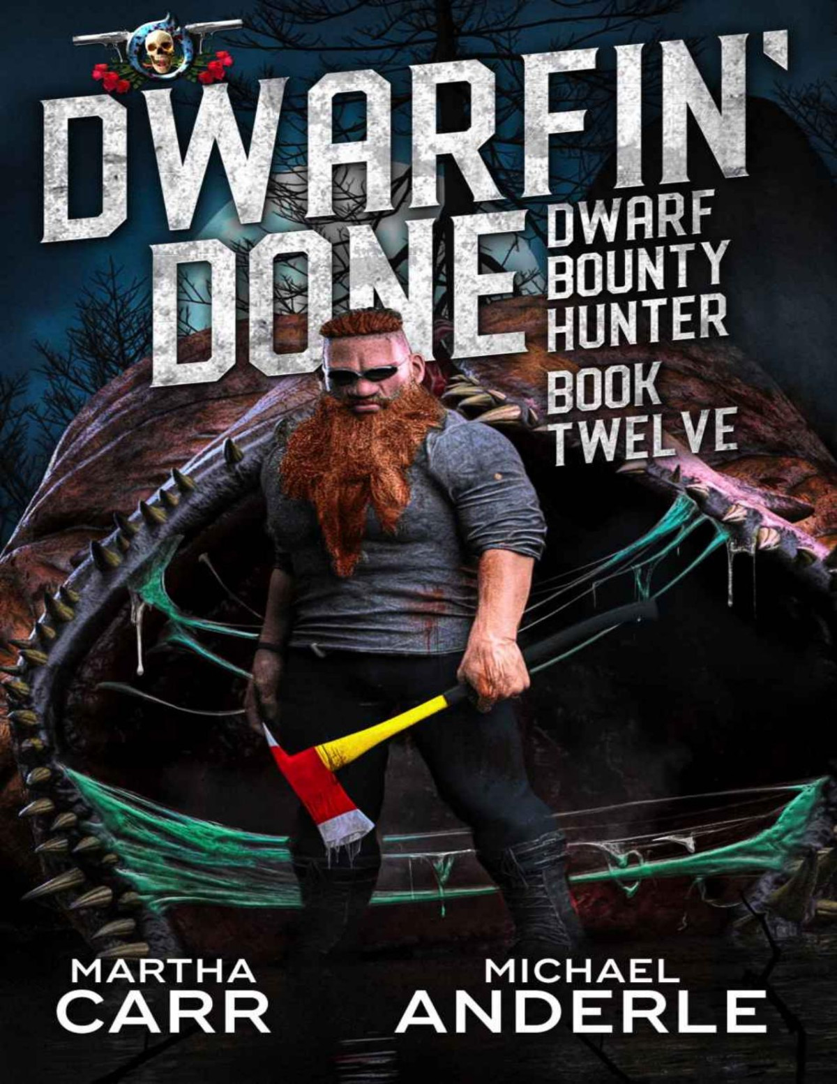 Dwarfin Done Dwarf Bounty Hunter Book 12 Martha Carr Michael Anderle