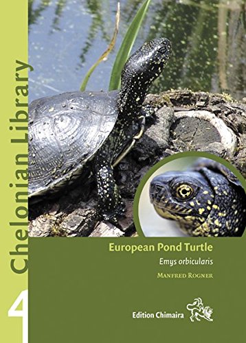 European Pond Turtles Chelonian Library 4 Manfred Rogner