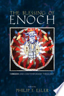The Blessing Of Enoch Philip Francis Esler