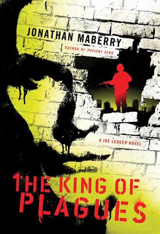 The King Of Plagues Jonathan Maberry