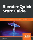 Blender Quick Start Guide 3d Modeling Animation And Render With Eevee In Blender 28 Allan Brito
