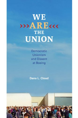 We Are The Union Dana L Cloud