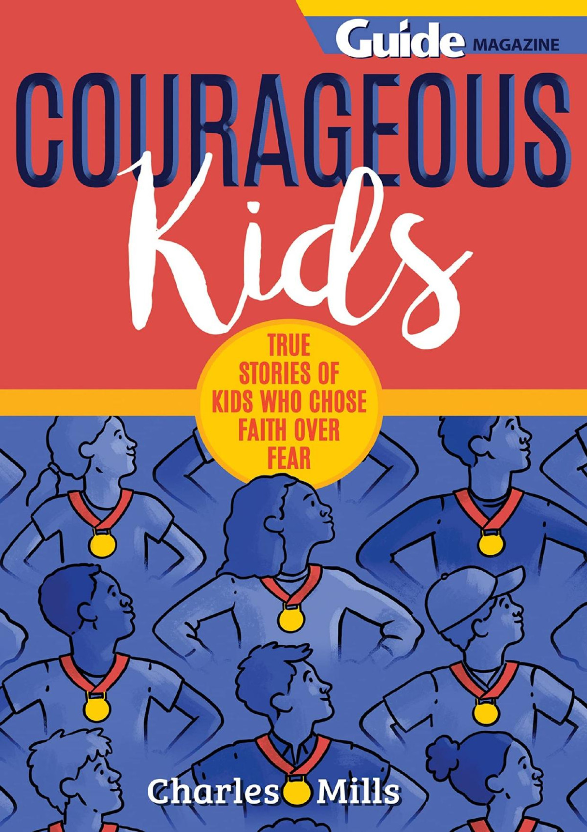 Courageous Kids Charles Mills