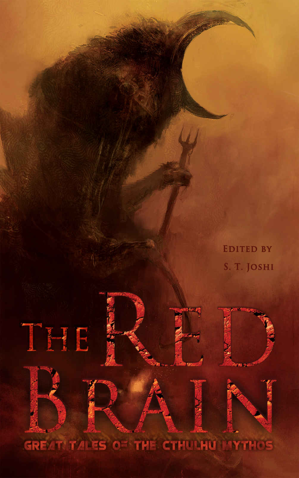 The Red Brain Great Tales Of The Cthulhu Mythos 1st Edition Thomas Ligotti