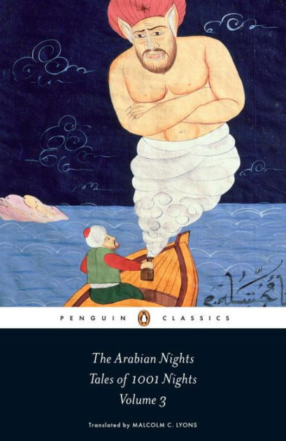 The Arabian Nights Tales Of 1001 Nights Volume 3 Malcolm C Lyons Ursula Lyons Robert Irwin