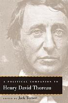 A Political Companion To Henry David Thoreau Jack Turner
