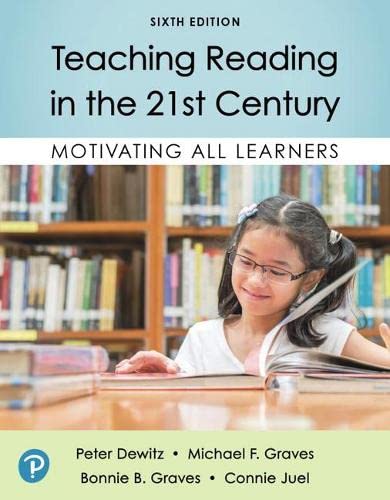 Teaching Reading In The 21st Century Motivating All Learners 6th Edition Peter Dewitz