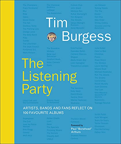 The Listening Party Artists Bands And Fans Reflect On 100 Favourite Albums Tim Burgess