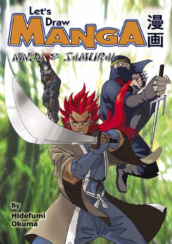 Lets Draw Manga Ninja Samurai 1st Edition Hidefumi Okuma