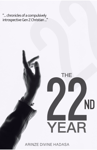 The 22nd Year Arinze Divine Hadasa