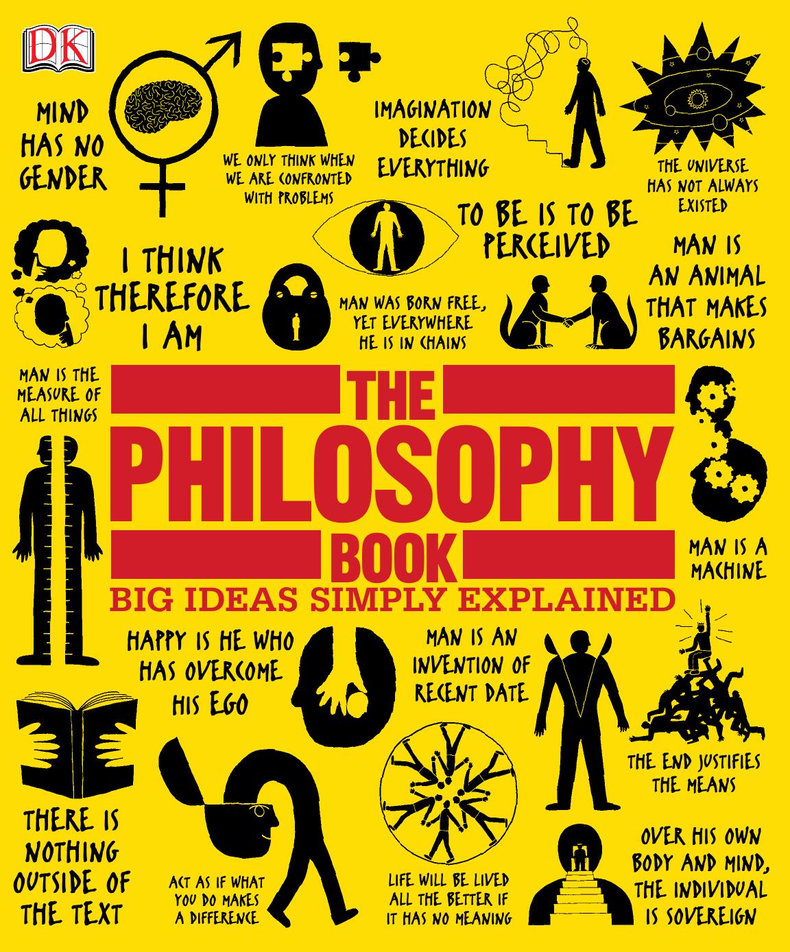 The Philosophy Book Big Ideas Simply Explained Will Buckingham