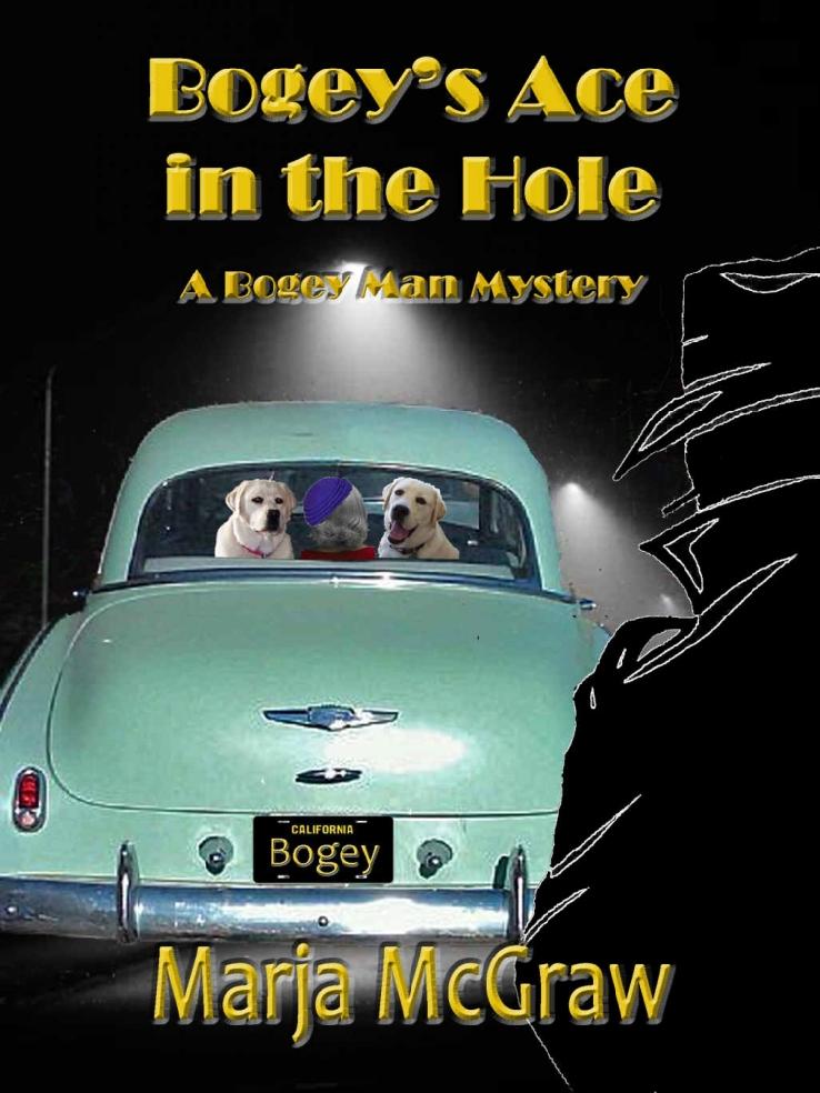 Bogeys Ace In The Hole Bogey Man Mystery 2 Marja Mcgraw