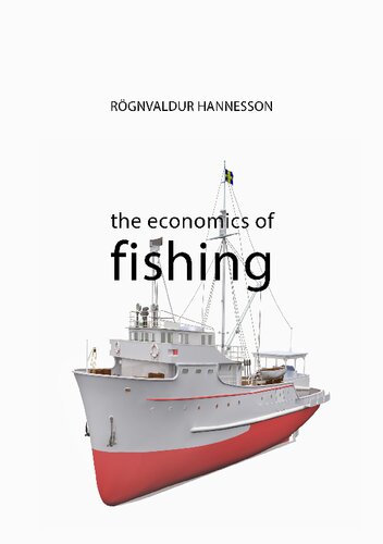 The Economics Of Fishing Rognvaldur Hannesson