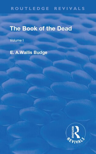 The Book Of The Dead Volume I E A Wallis Budge