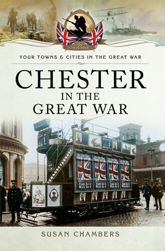 Chester In The Great War Susan Chambers