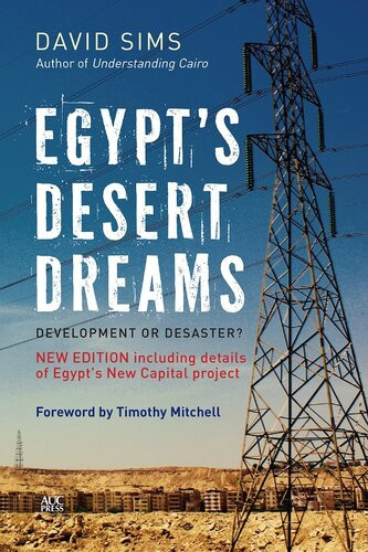 Egypts Desert Dreams David Sims