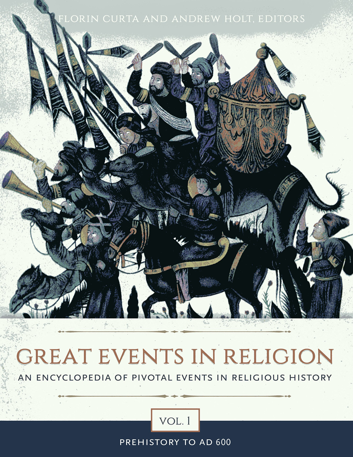 Great Events In Religion 3 Volumes An Encyclopedia Of Pivotal Events In Religious History