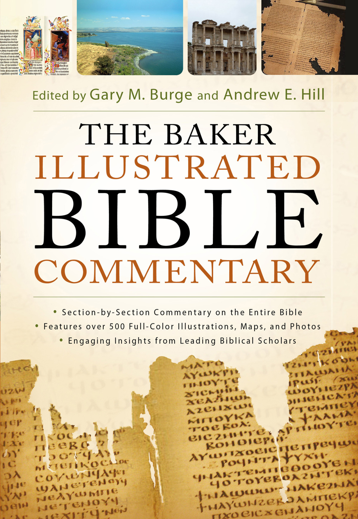 The Baker Illustrated Bible Commentary Gary M Burge