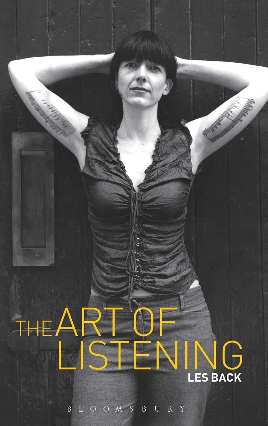 The Art Of Listening Les Back