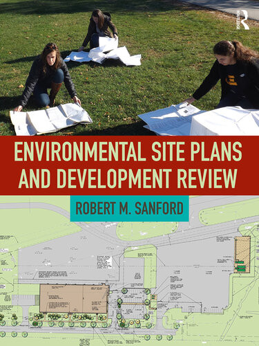 Environmental Site Plans And Development Review Robert Sanford