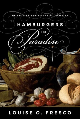 Hamburgers In Paradise Louise Fresco