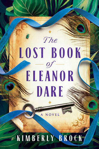 The Lost Book Of Eleanor Dare Kimberly Brock