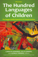 The Hundred Languages Of Children The Reggio Emilia Experience In Transformation 3rd Edition 3rd Edition Carolyn P Edwards