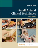 Small Animal Clinical Techniques 3rd Edition Susan Meric Taylor