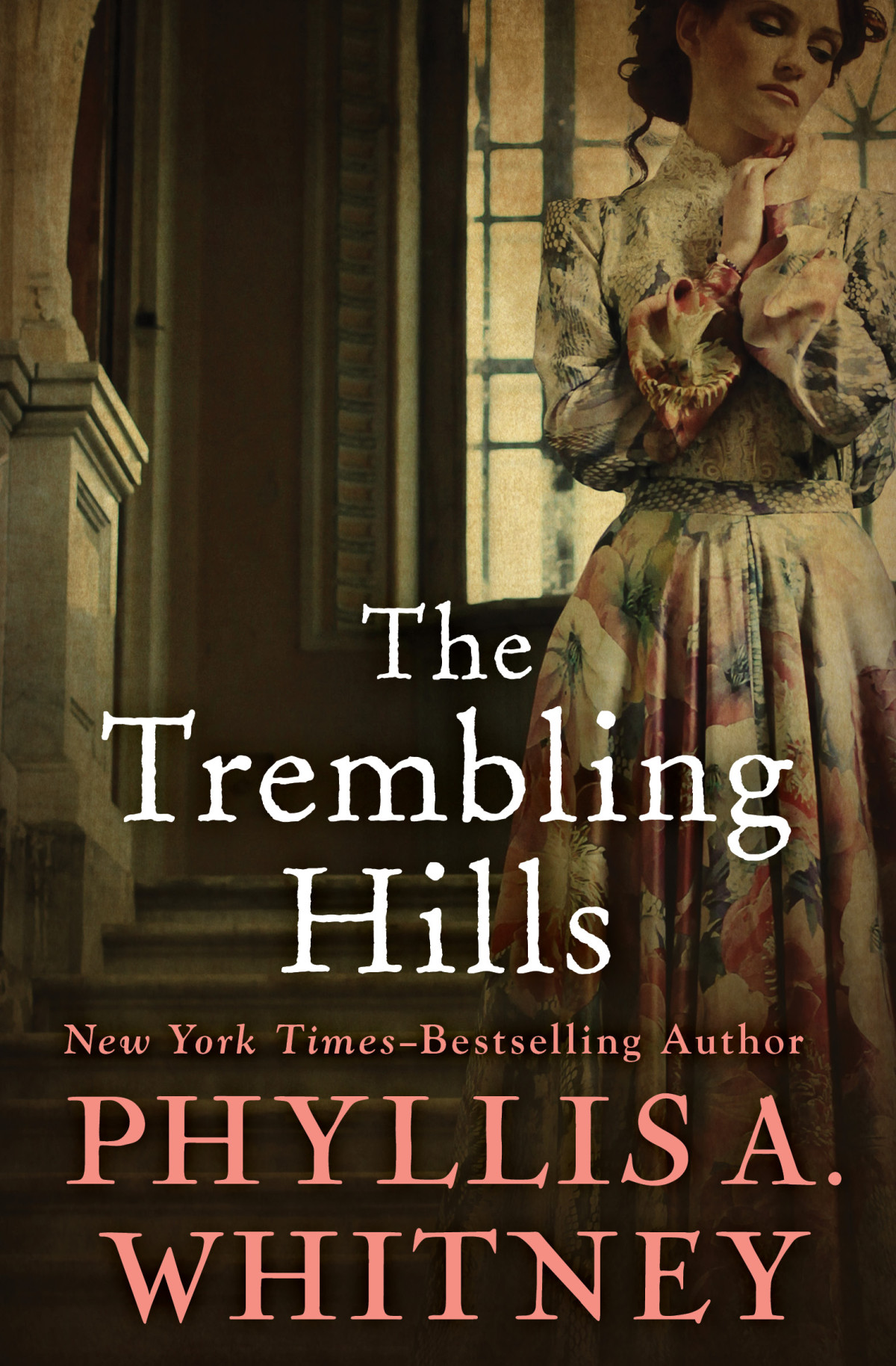 The Trembling Hills Phyllis A Whitney