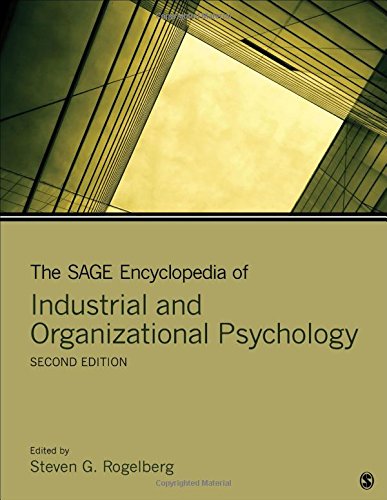 The Sage Encyclopedia Of Industrial And Organizational Psychology 2nd Edition 2nd Edition Steven G Rogelberg