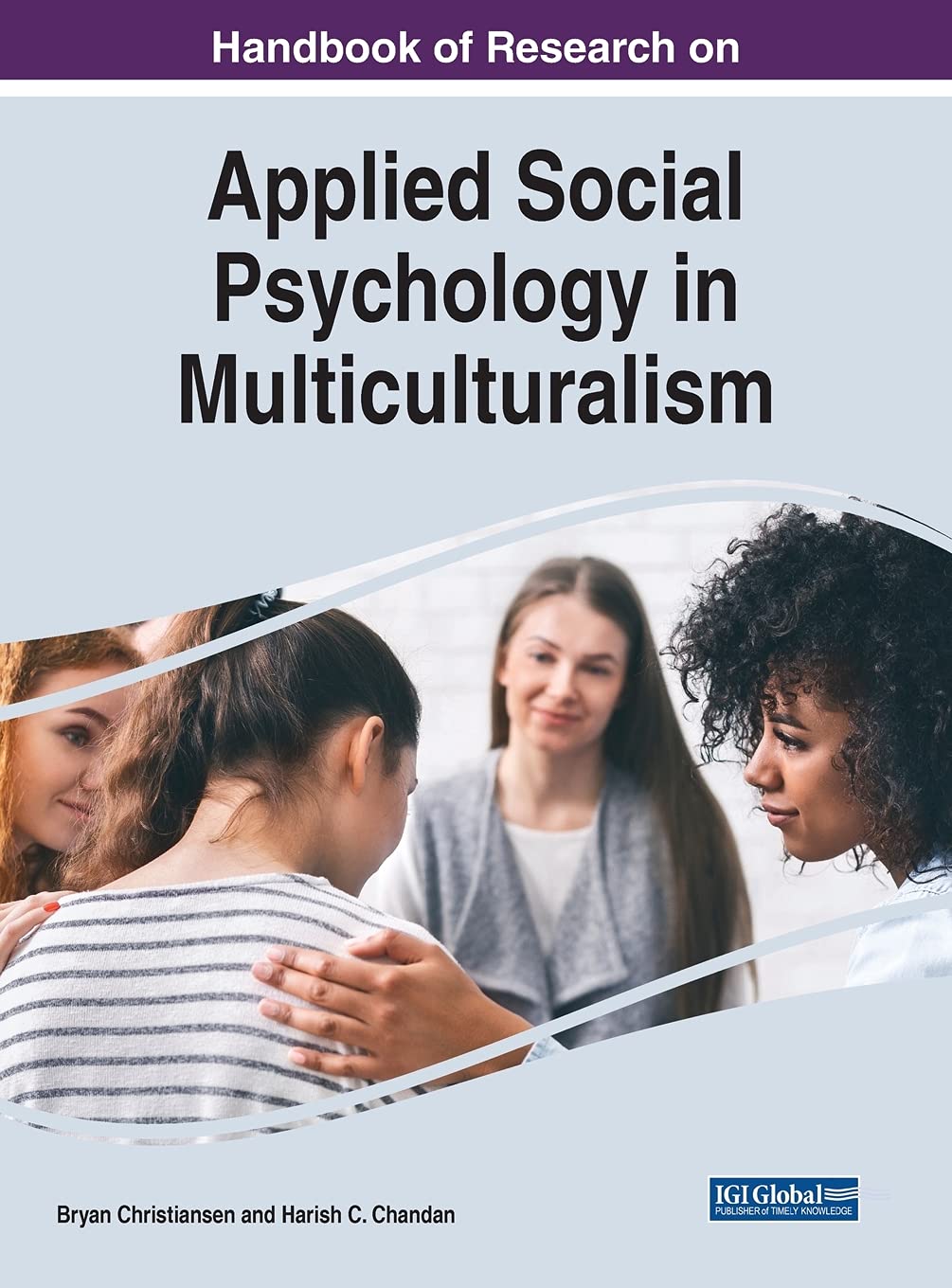Handbook Of Research On Applied Social Psychology In Multiculturalism Christiansen