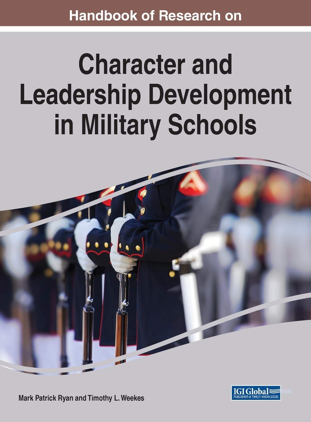 Handbook Of Research On Character And Leadership Development In Military School Mark Patrick Ryan