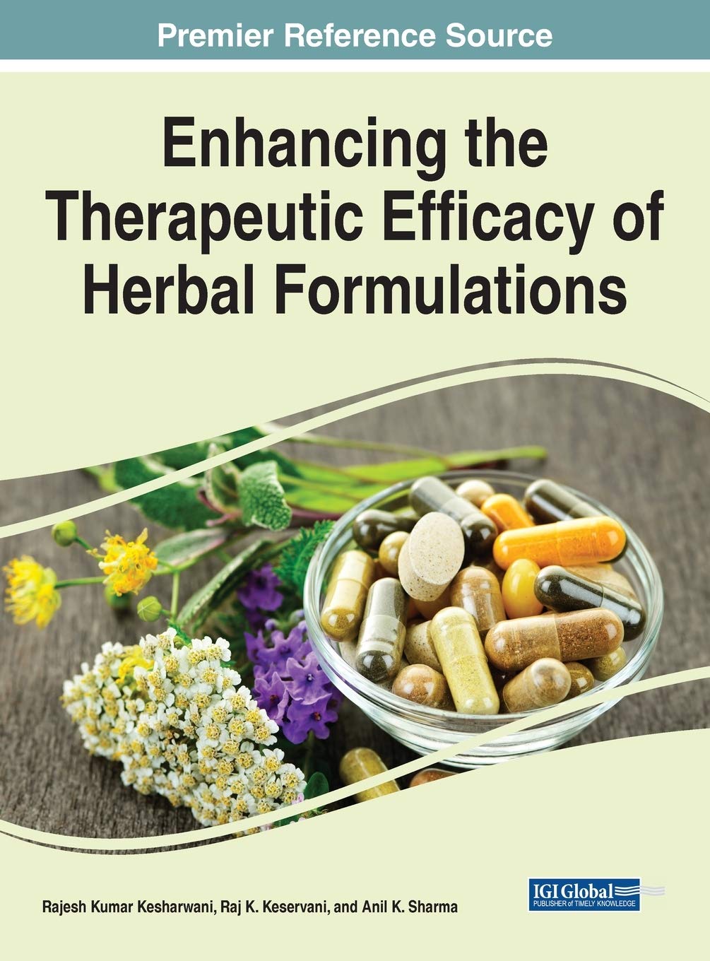 Enhancing The Therapeutic Efficacy Of Herbal Formulations Kesharwani