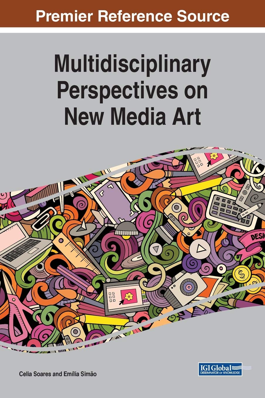 Multidisciplinary Perspectives On New Media Art Soares Celia