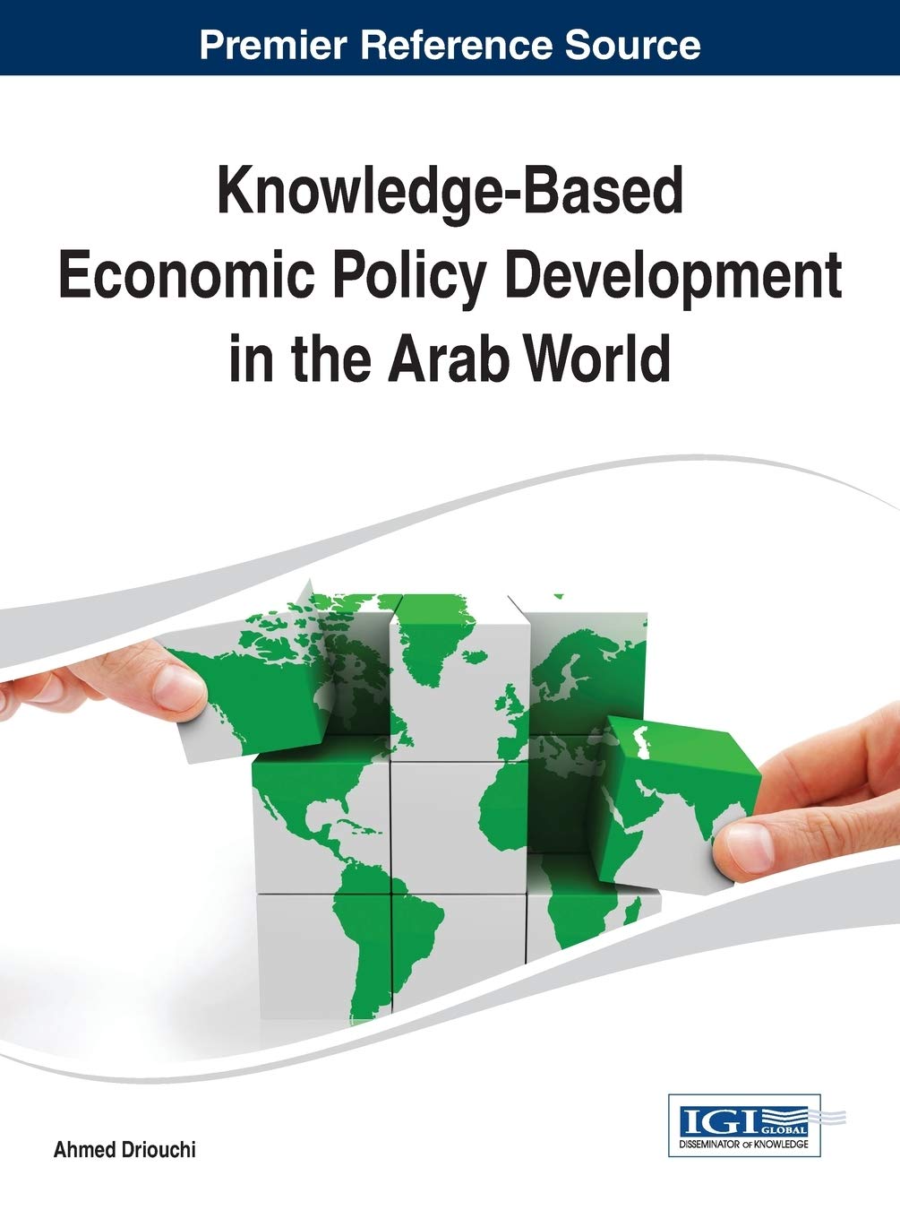 Knowledgebased Economic Policy Development In The Arab World Ahmed Driouchi